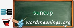 WordMeaning blackboard for suncup
